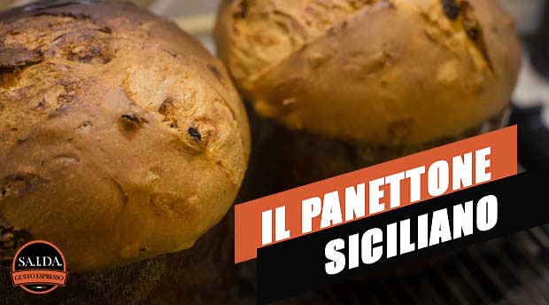 Panettone Siciliano, come un dolce del nord è stato reinventato in sicilia